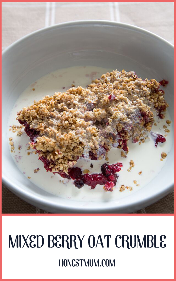 How To Make Mixed Berry Oat Crumble By Honest Mum