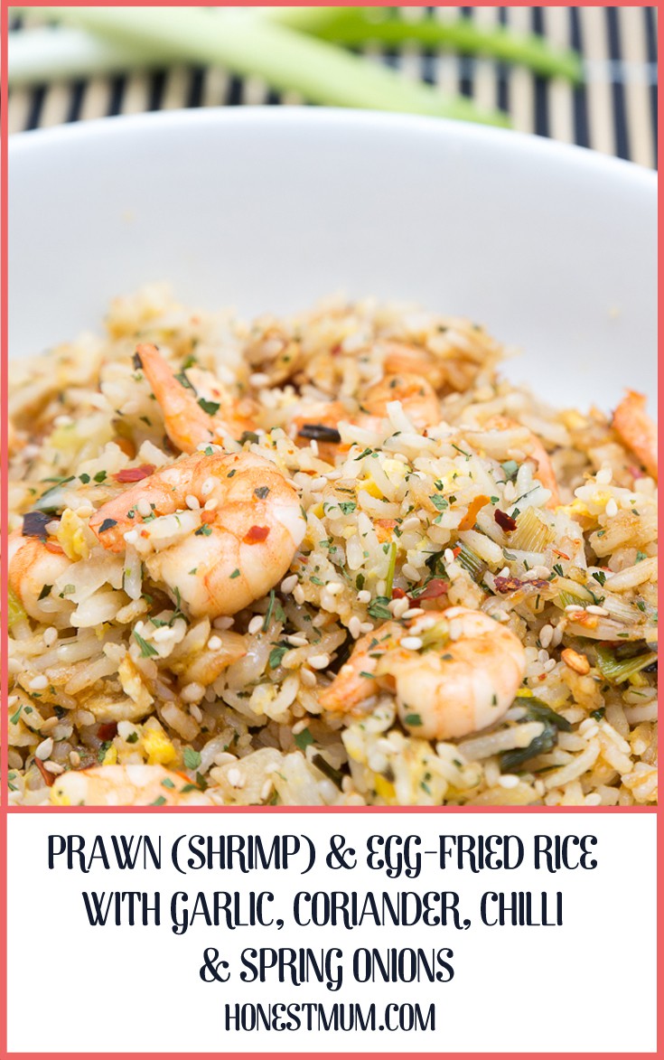Prawn (Shrimp) & Egg-Fried Rice with Garlic, Coriander, Chilli & Spring Onions
