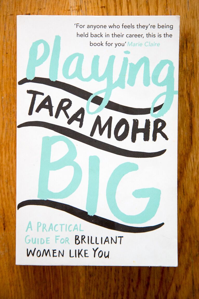 Playing Big: A Practical Guide For Women Like You By Tara Mohr