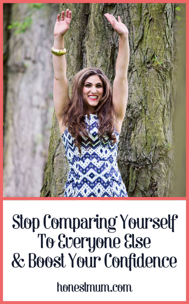 Stop Comparing Yourself to Everyone Else & Boost Your Confidence - Honest Mum